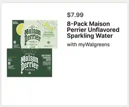 Walgreens 8-Pack Maison Perrier Unflavored Sparkling Water offer