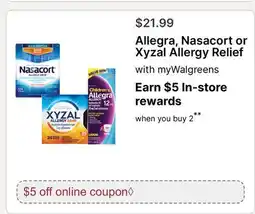 Walgreens Allegra, Nasacort or Xyzal Allergy Relief offer
