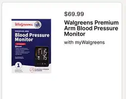 Walgreens Walgreens Premium Arm Blood Pressure Monitor offer