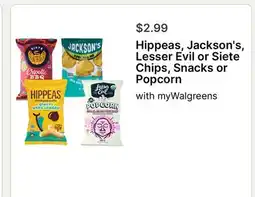 Walgreens Hippeas, Jackson's, Lesser Evil or Siete Chips, Snacks or Popcorn offer