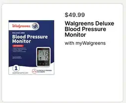 Walgreens Walgreens Deluxe Blood Pressure Monitor offer