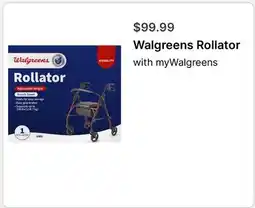 Walgreens Walgreens Rollator offer