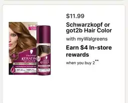 Walgreens Schwarzkopf or got2b Hair Color offer