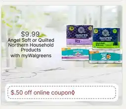 Walgreens Angel Soft or Quilted Northern Household Products offer