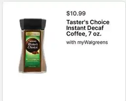 Walgreens Taster's Choice Instant Decaf Coffee offer