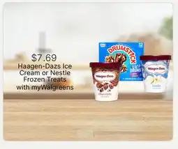 Walgreens Haagen-Dazs Ice Cream or Nestle Frozen Treats offer