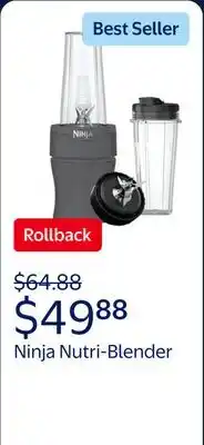 Walmart Ninja Nutri-Blender 700-Watt Personal Blender, (2) 20 oz Dishwasher-Safe To-Go Cups, BN300GY offer