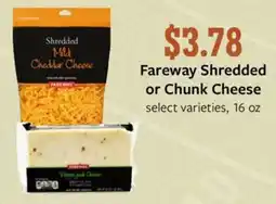 Fareway Fareway Shredded or Chunk Cheese offer