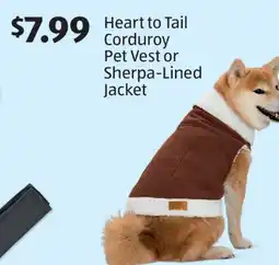 Aldi Heart to Tail Corduroy Pet Vest or Sherpa-Lined Jacket offer