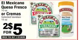Superior Grocers El Mexicano Queso Fresco 10 oz. or Cremas 15 oz offer