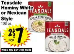 Superior Grocers Teasdale Hominy White or Mexican Style offer