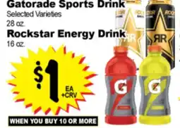 Superior Grocers Gatorade Sports Drink 28 oz. Rockstar Energy Drink 16 oz offer