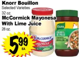 Superior Grocers Knorr Bouillon 32 oz. McCormick Mayonesa With Lime Juice 28 oz offer