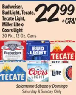 El Super Fresh Budweiser, Bud Light, Tecate, Tecate Light, Miller Lite o Coors Light offer