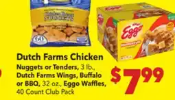 Vallarta Supermarkets Dutch Farms Chicken Nuggets or Tenders offer
