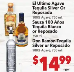 Vallarta Supermarkets El Ultimo Agave Tequila Silver Or Reposado offer