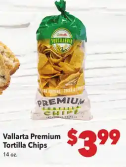 Vallarta Supermarkets Vallarta Premium Tortilla Chips offer