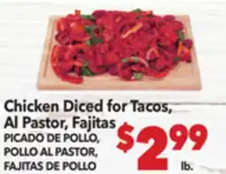 Vallarta Supermarkets Chicken Diced for Tacos, Al Pastor, Fajitas / PICADO DE POLLO, POLLO AL PASTOR, FAJITAS DE POLLO offer