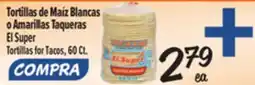 El Super Tortillas for Tacos offer