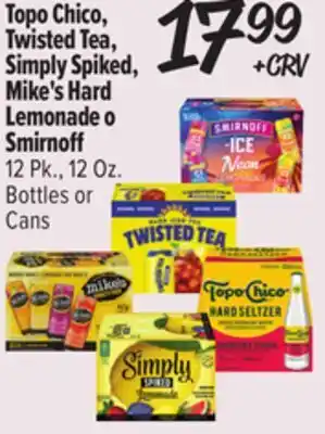 El Super Topo Chico, Twisted Tea, Simply Spiked, Mike's Hard Lemonade o Smirnoff offer