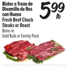 El Super Fresh Beef Chuck Steaks or Roast Bone-in offer