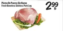 El Super Fresh Boneless Skinless Pork Leg offer