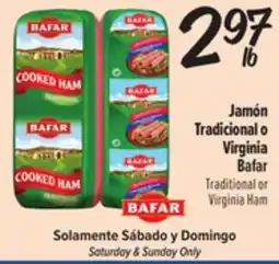 El Super Bafar Traditional or Virginia Ham offer