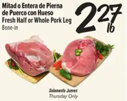 El Super Fresh Half or Whole Pork Leg offer