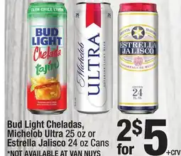 Super King Markets Bud Light Cheladas, Michelob Ultra 25 oz or Estrella Jalisco 24 oz Cans offer