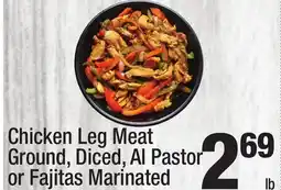 Super King Markets Chicken Leg Meat Ground, Diced, Al Pastor or Fajitas Marinated offer