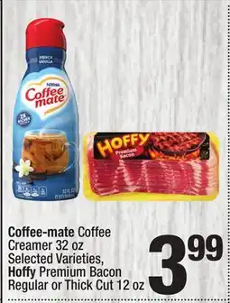Super King Markets Coffee-mate Coffee Creamer 32 oz Selected Varieties, Hoffy Premium Bacon Regular or Thick Cut 12 oz offer