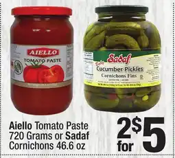 Super King Markets Aiello Tomato Paste 720 Grams or Sadaf Cornichons 46.6 oz offer