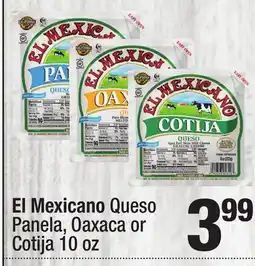 Super King Markets El Mexicano Queso Panela, Oaxaca or Cotija offer