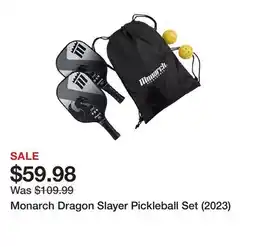 Dick's Sporting Goods Monarch Dragon Slayer Pickleball Set (2023) offer