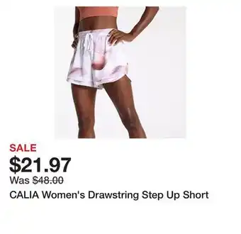 Dick's Sporting Goods CALIA Women's Drawstring Step Up Short offer
