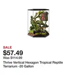 Petsmart Thrive Vertical Hexagon Tropical Reptile Terrarium -20 Gallon offer