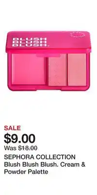 Kohl's SEPHORA COLLECTION Blush Blush Blush. Cream & Powder Palette offer