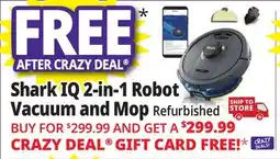 Ocean State Job Lot Shark IQ 2-in-1 Robot Vacuum and Mop (Factory Refurbished) offer
