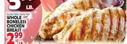 Bravo Supermarkets WHOLE BONELESS CHICKEN BREAST offer