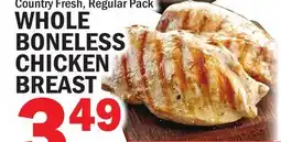 Bravo Supermarkets WHOLE BONELESS CHICKEN BREAST offer