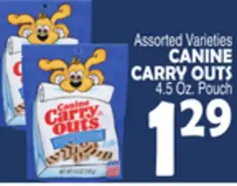Bravo Supermarkets CANINE CARRY OUTS offer