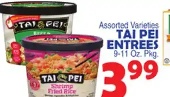 Bravo Supermarkets TAI PEI ENTREES offer