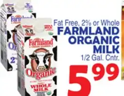Bravo Supermarkets FARMLAND ORGANIC MILK offer