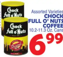 Bravo Supermarkets CHOCK FULL O'NUTS COFFEE offer