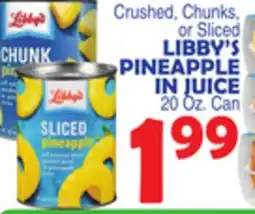 Bravo Supermarkets LIBBY'S PINEAPPLE IN JUICE offer