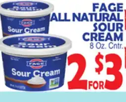 Bravo Supermarkets FAGE ALL NATURAL SOUR CREAM offer