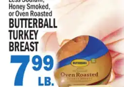 Bravo Supermarkets BUTTERBALL TURKEY TURKEY BREAST offer