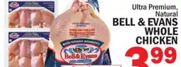 Bravo Supermarkets BELL & EVANS WHOLE CHICKEN offer