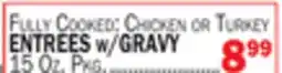Bravo Supermarkets ENTREES w/GRAVY offer