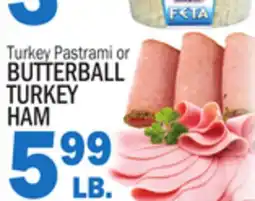 Bravo Supermarkets BUTTERBALL TURKEY HAM offer
